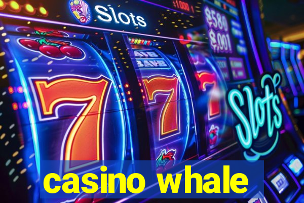 casino whale